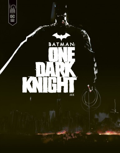Batman - One Dark Knight 4213d07436c79ea89c6de780313da3bd2b3677e0
