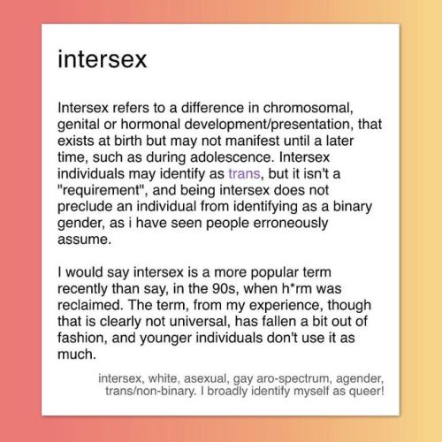 Intersex defined on Queer Undefined Thank you to @adameli for requesting a post about intersex! Chec