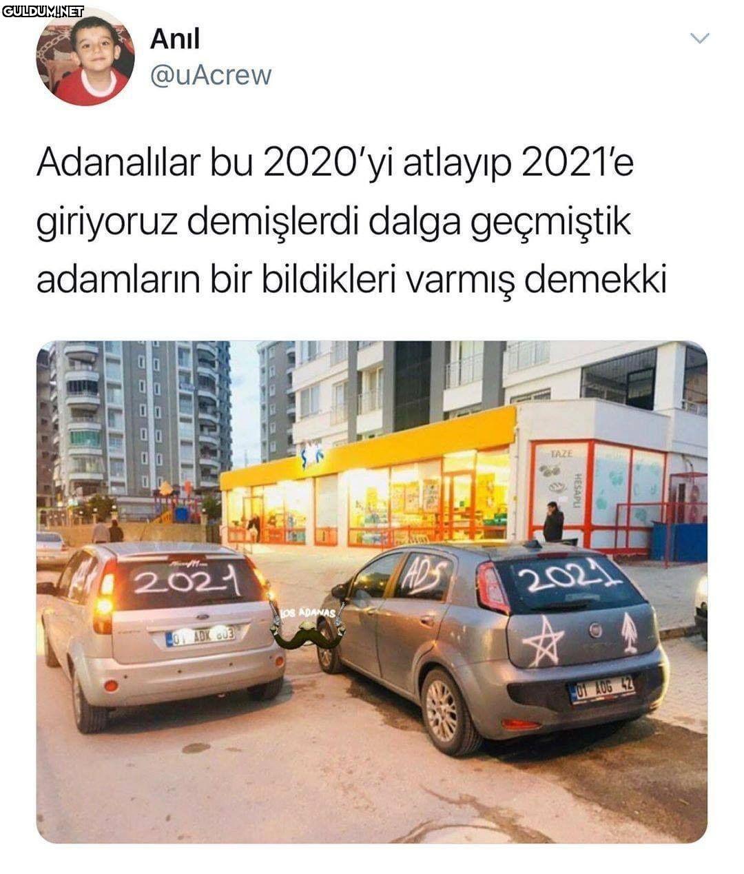 Anıl @uAcrew Adanalılar bu...