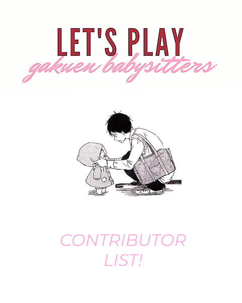 gakuen-babysitters-zine: THE CONTRIBUTOR LIST IS UP  Thank your for your patience, here are the cont