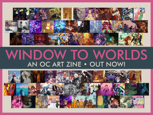 windowtoworlds: OUT NOW: the Window to Worlds art zine is back for our 2021 edition!Presenting 68 wo