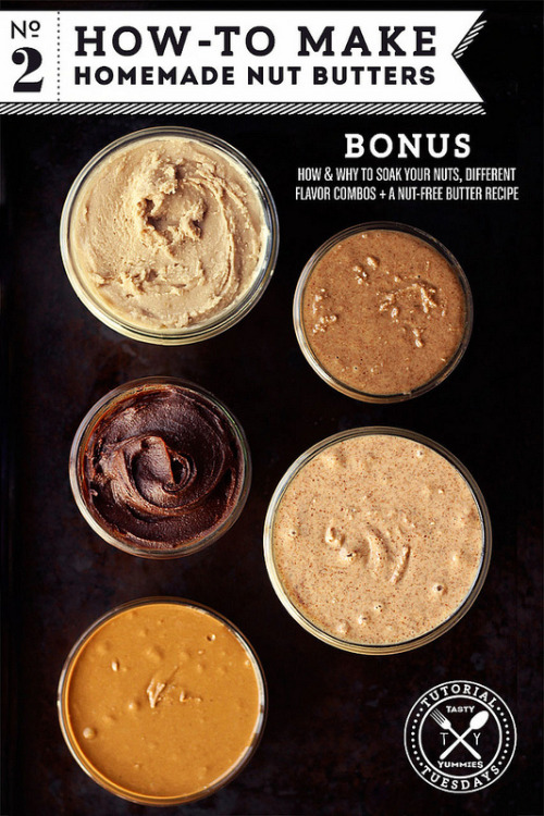 How-to Make Homemade Nut Butters
FOODLife!