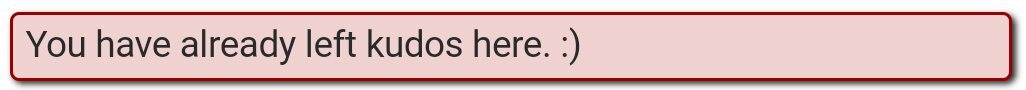 fanfiction-masterlist:
“Now listen here you little shit one tiny kudos does not fully express the how I feel when I read a good fanfic and I am no where near being able to express in words the shear heartbreak or pure happiness that these authors can...