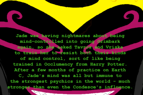 “Jade was having nightmares about being mind-controlled into going Grimbarkagain, so she asked Tavro