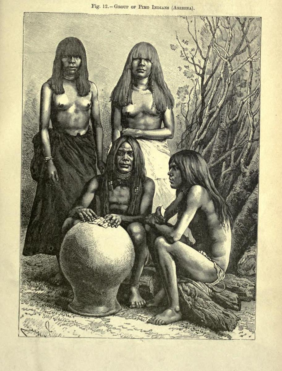the-two-germanys:  Group of Pimo Indians (Arizona).The Earth and Its Inhabitants: