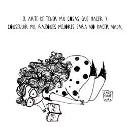 sarafratini:  Descubrir el placer de no hacer nada justo cuando tengo mil cosas que hacer…  :o I have a thousand things to do and a thousand reasons to do nothing.