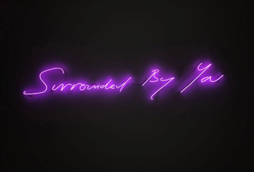 romanceangel: SURROUNDED BY YOU BY TRACEY EMIN 2017