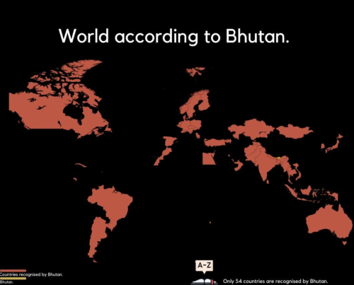 o-kurwa: 420bongkesha:mapsontheweb: Countries recognized by Bhutan. Thank you Bhutan. Very cool