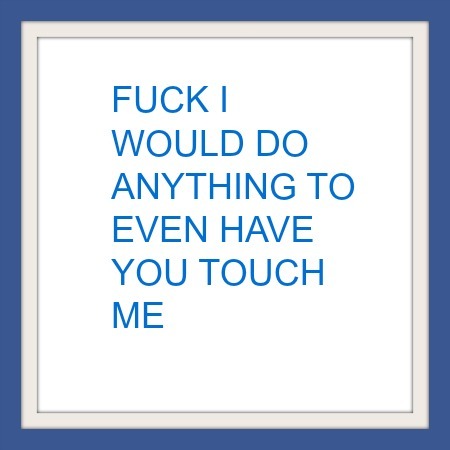 odbytea:  thingsmyxxxsaid:Things My Exes Said // #74 Submitted by AnonSubmit yours
