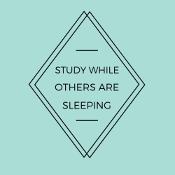 tiredstudier:    “Study while others are sleeping; work while others are loafing; prepare while others are playing; and dream while others are wishing.”–William Arthur Ward   