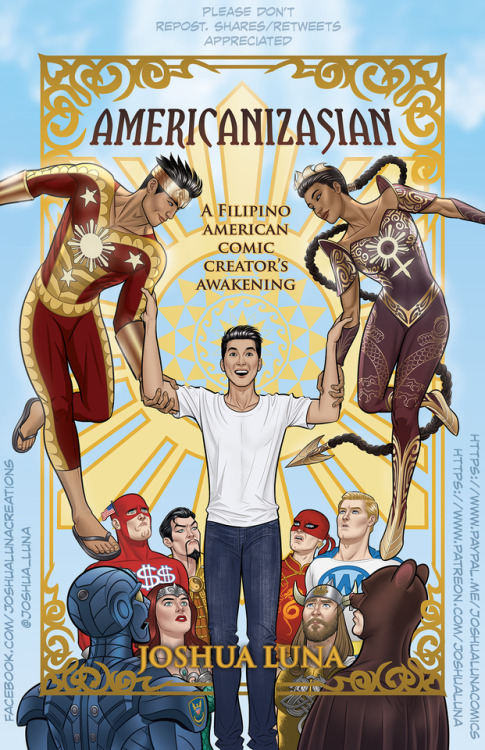 joshualunacreations: For Asian Pacific American Heritage Month, I had hoped to announce the release 