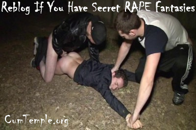 Reblog if you have secret rape fantasies porn pictures