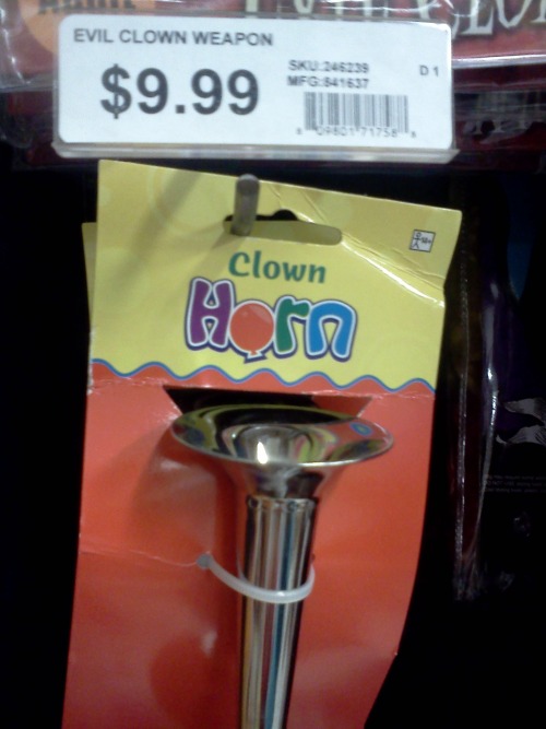 alaskachronometer: 0f-cabbages-and-k1ngs: EVIL CLOWN WEAPON HoNk HoNk :o)