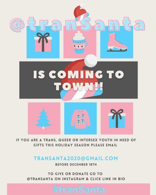 fireache:[Image description: @tranSanta is coming to town! If you are a trans, queer or intersex you