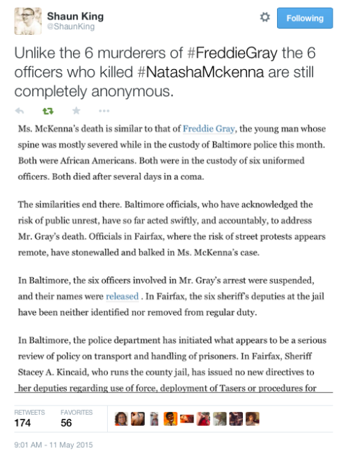 justice4mikebrown:  Fairfax County, VANatasha McKenna was fully restrained when 6 officers tased her 4 times back in February. Natasha was diagnosed with schizophrenia at age 12 and all 6 officers were fully aware of her mental health history and her