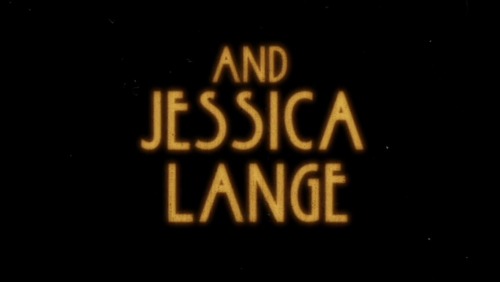 diaeresishorror:  △Follow for more AHS△ ‘And Jessica Lange’ 