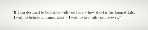 John Keats in one of his love letters to Fanny Brawne