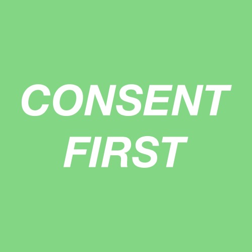 therealgentlemandaddy:  Consent first, and porn pictures