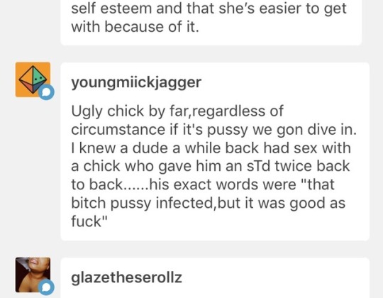 rob-walks:  westafricanbaby:  tarynel:  westafricanbaby:  westafricanbaby: tarynel:   rob-walks:  who can get sex quicker a ugly girl or ugly dude?  Ugly girl especially if her ass is fat   Definitely ugly girl. Men will sleep with anything.  When i tell