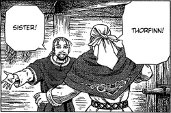 thorfinn&rsquo;s sister ylfa is scarier than he is. she would&rsquo;ve killed askeladd a LONG time ago.