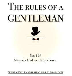 gentlemansessentials:   Weekly Rules  Gentleman’s