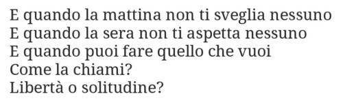 soniamencarelli:   Libertà.. in un’immensa solitudine. 