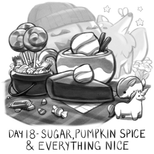 Day 18 of Inktober- Sugar, Pumpkin Spice and Everything Nice.