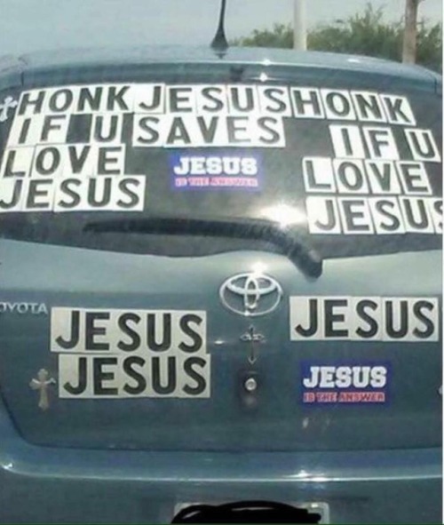 you-or-your-memory: gaypussyretard: tHONK JESUS HONK IF U SAVES IF U LOVE JESUS LOVE JESUS ᶦˢ ᵗʰᵉ ᵃⁿ