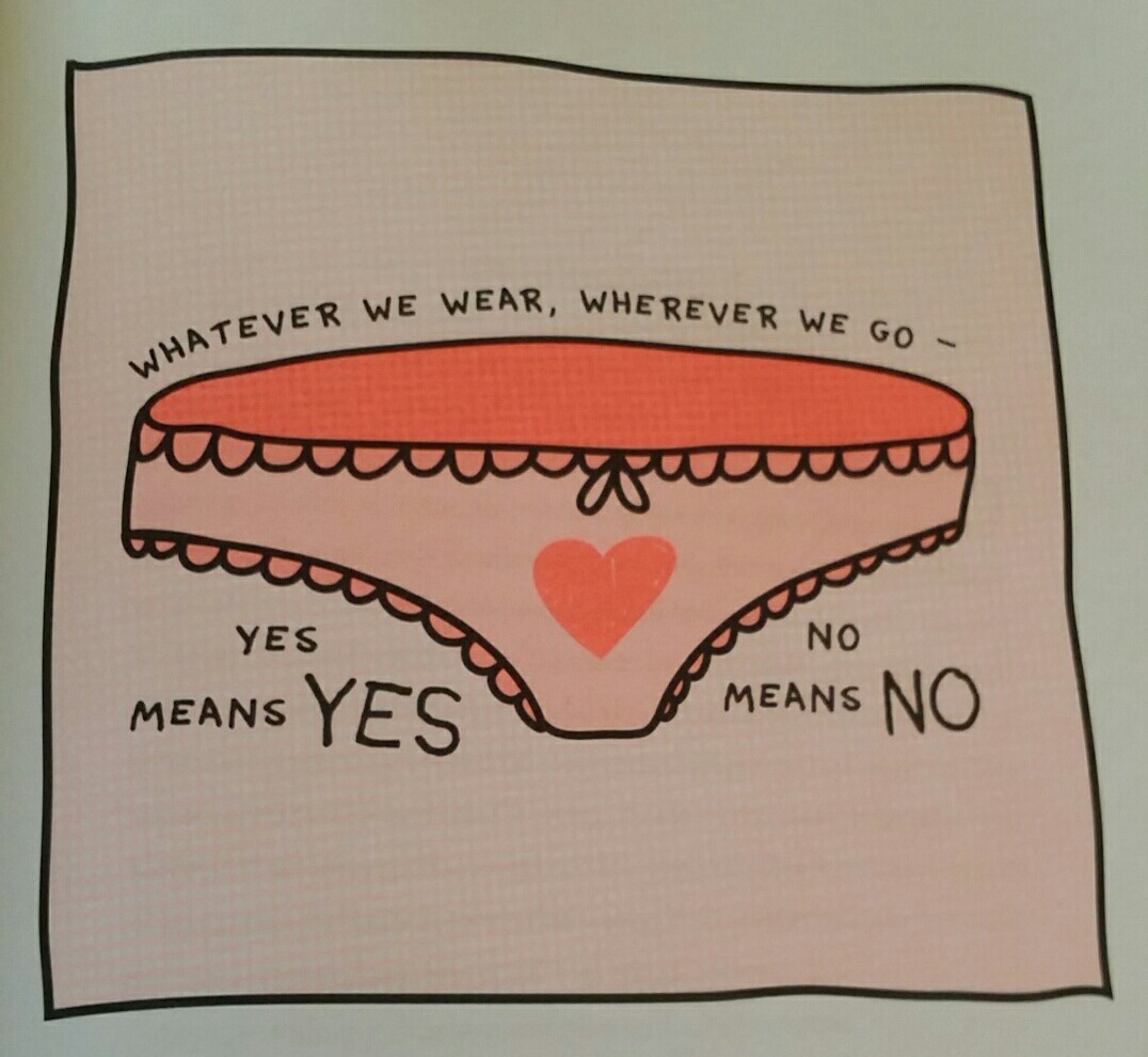 eigendefinition:  “Whatever we wear, wherever we go - Yes means yes and no means