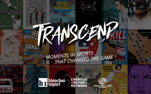 creativeactionnetwork:Introducing, our newest campaign!Transcend: Moments in Sports That Changed The