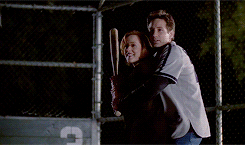 scullyxmulder: Shut up, Mulder. I’m playing baseball.
