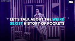 thefingerfuckingfemalefury:  nyxira:  tygermama:  this-is-life-actually:  The weird, complicated, sexist history of pockets Follow @this-is-life-actually  I don’t want to be decorative, I want to be functional. Give me some damn pockets.  THIS   I am