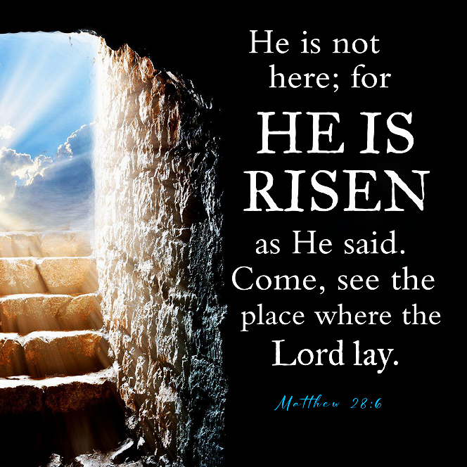 The Living Matthew 28 6 NKJV He Is Not Here For He Is the-living-matthew-28-6-nkjv-he-is-not-here-for-he-is