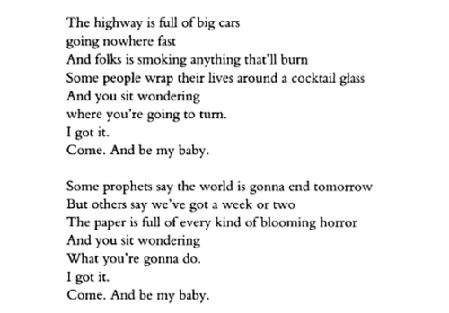 aseaofquotes:
“Maya Angelou, “Come. And Be My Baby” ”