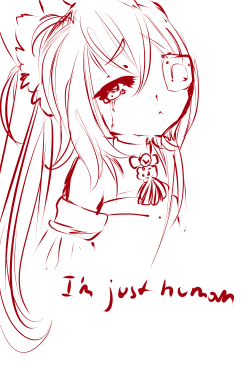yuimei:  Is it wrong to be a human….  I