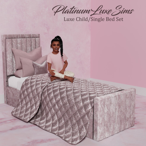 xplatinumxluxexsimsx: Luxe Child/Single Bed SetSo here is the Kids version of our Luxe Bed Set (can 