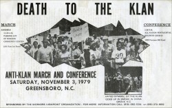 fuckyeahmarxismleninism:  The 1979 Greensboro Massacre   Late morning, November 3, 1979, at the corner of Carver and Everitt Streets in Greensboro, North Carolina, forty Ku Klux Klansmen and American Nazis handed each other shotguns and automatic weapons