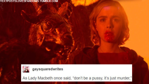 The Chilling Adventures of Sabrina vs Text Posts  Part 2/??