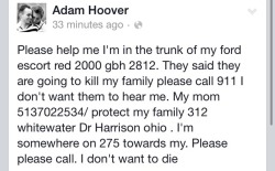 softwaring:snowstorms-and-windy-oceans:snowstorms-and-windy-oceans:snowstorms-and-windy-oceans:PLEASE REBLOG THIS A FRIEND OF MINE WAS ABDUCTED IN HARRISON OHIO. HE AND HIS BOYFRIEND ARE GAY ACTIVISTS AND THEY HELPED FOUND MARRIAGE EQUALITY OHIO AND THE