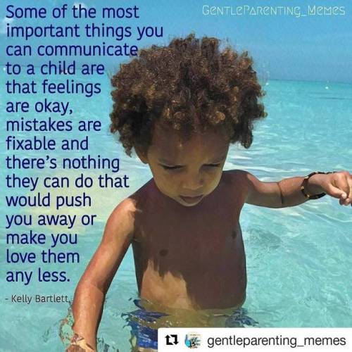 #Repost @gentleparenting_memes (@get_repost)・・・#gentleparenting_memes [Quote: #kellybartlettOriginal