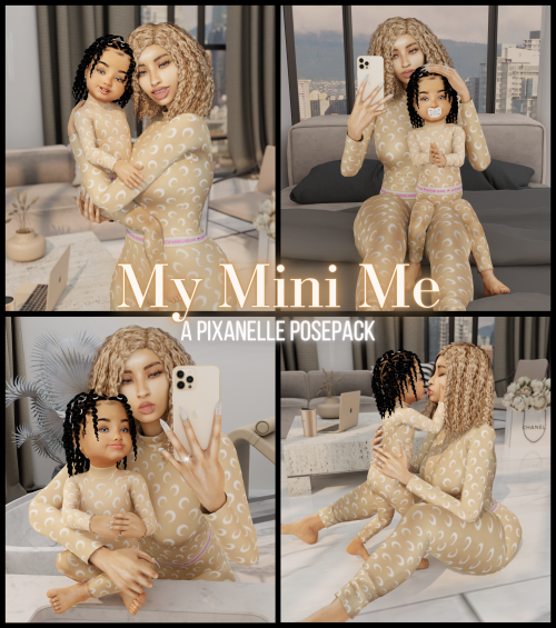 My Mini Me Posepack  ‍Hey babies! Here’s a new mommy and me posepack for your adult female a