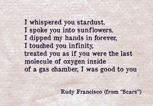 lovelustquotes - “Scars” Rudy Francisco