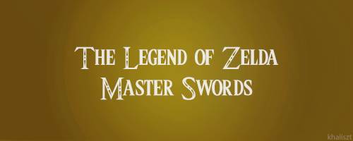 Porn Pics khaliszt:  The Legend of Zelda - Master Sword