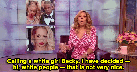 big-sugar:  whitepeoplesaidwhat:  micdotcom:  We need to talk about this. The term “Becky” is not a racial slur  All the TEARS!!!!  LOL A SLUR. YO WENDY AND WHITE PEOPLE ARE WIIIIIIILLLLLLLLD.  All it takes is one lame ass black woman to give fake