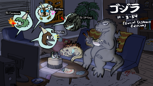 zetroczilla:godzilla’s 66th with pals (via zoom/skype/discord/or whatever)long time no post, i