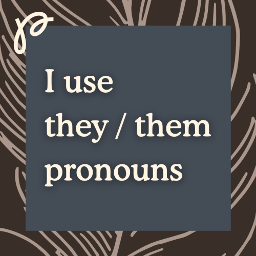 Choosing to use new pronouns can be a big step in a trans person’s life, as many of us were assigned