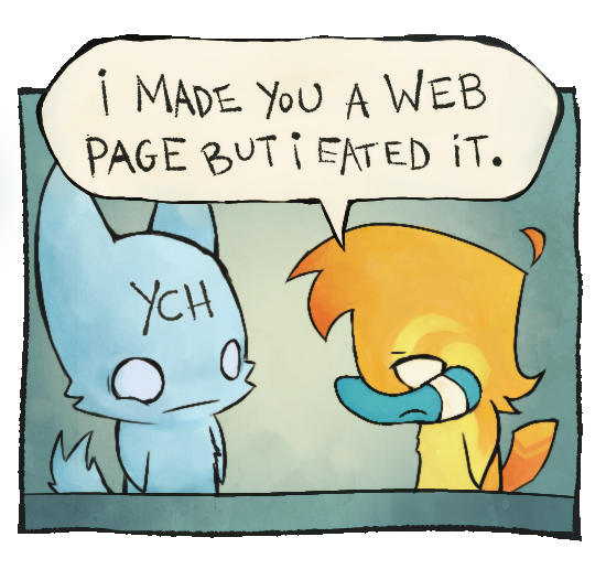 I made you a web page but I eated it.