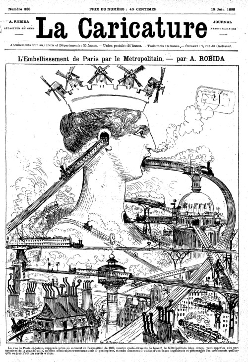 1886 / Albert Robida - L’Embellisment de Paris par le Métropolitain / https://bit.ly/3oDo5zg