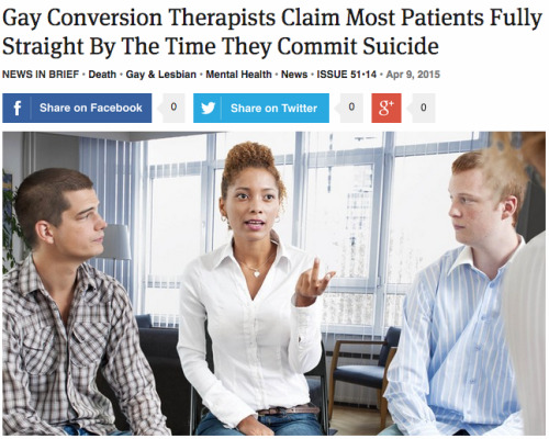 ugly-bread: iamianbrooks: theonion:Gay Conversion Therapists Claim Most Patients Fully Straight By T