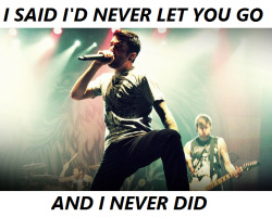 jetpackwentz:  A Day To Remember - Have Faith In Me